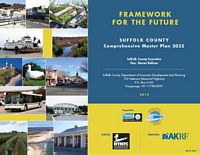 Framework for the future Suffolk county Comprehensive master plan 2035